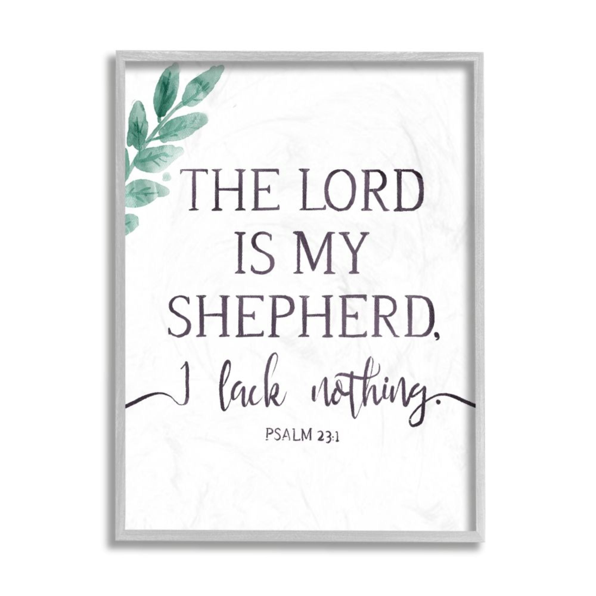Stupell Industries Lord Is My Shepherd Faith Phrase Plant Greenery Design by Onrei, 11" x 14", Gray Framed