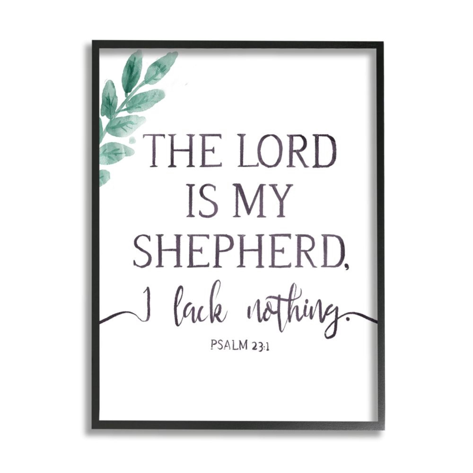 Stupell Industries Lord Is My Shepherd Faith Phrase Plant Greenery Design by Onrei, 24" x 30", Black Framed