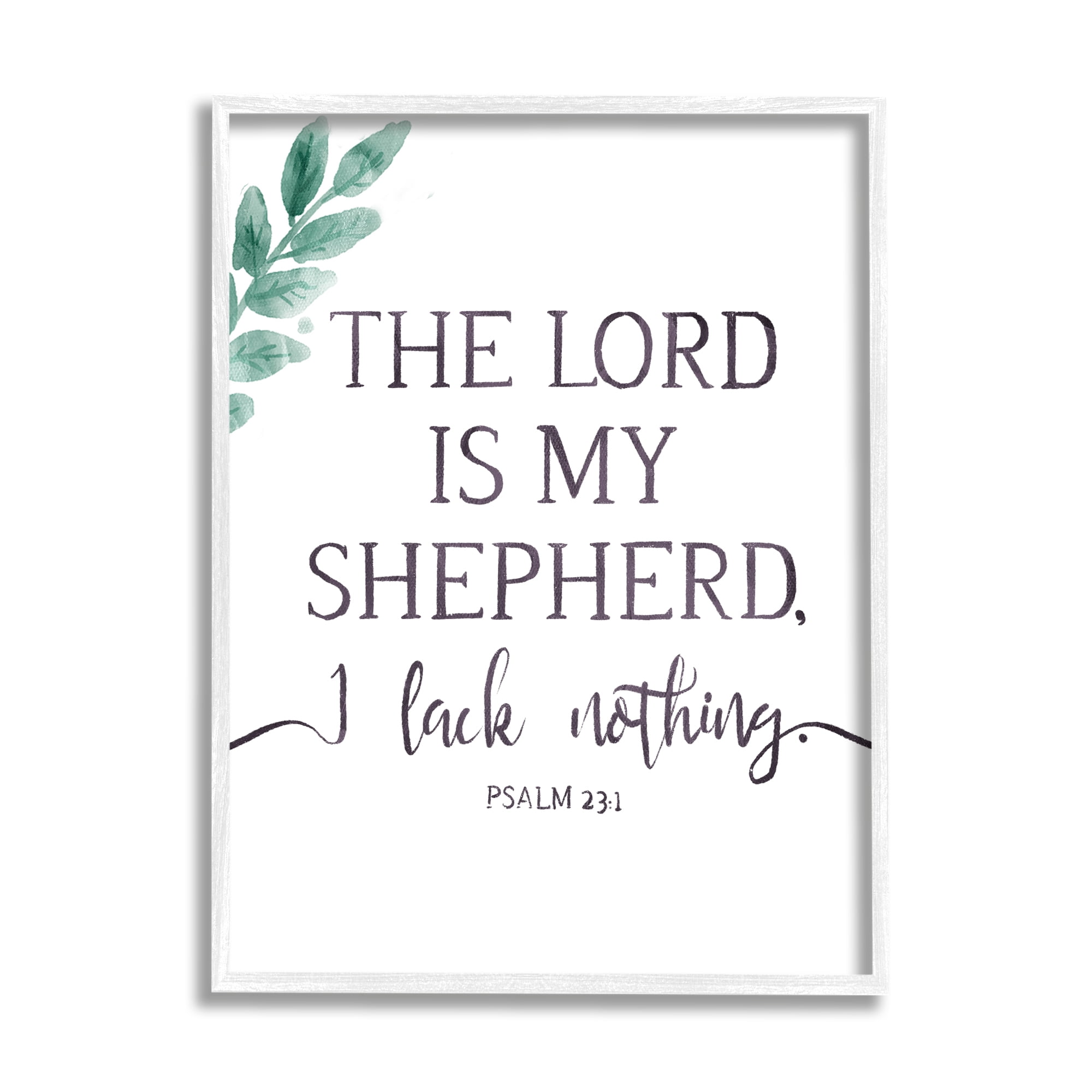 Stupell Industries Lord Is My Shepherd Faith Phrase Plant Greenery Graphic Art Framed Art Print Wall Art, 24x30, By Onrei