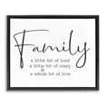 thumbnail image 1 of Stupell Industries Rustic Lodge Loud Crazy Love Family Black Floating Frame Canvas Art, 21 x 17, by Lettered and Lined, 1 of 8