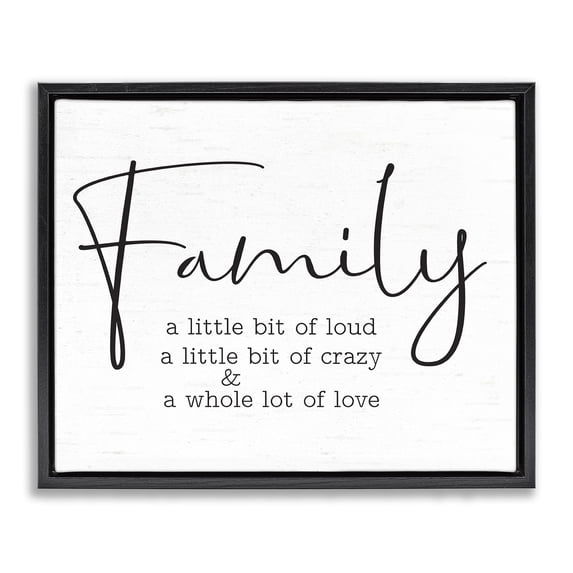 Stupell Industries Rustic Lodge Loud Crazy Love Family Black Floating Frame Canvas Art, 21 x 17, by Lettered and Lined