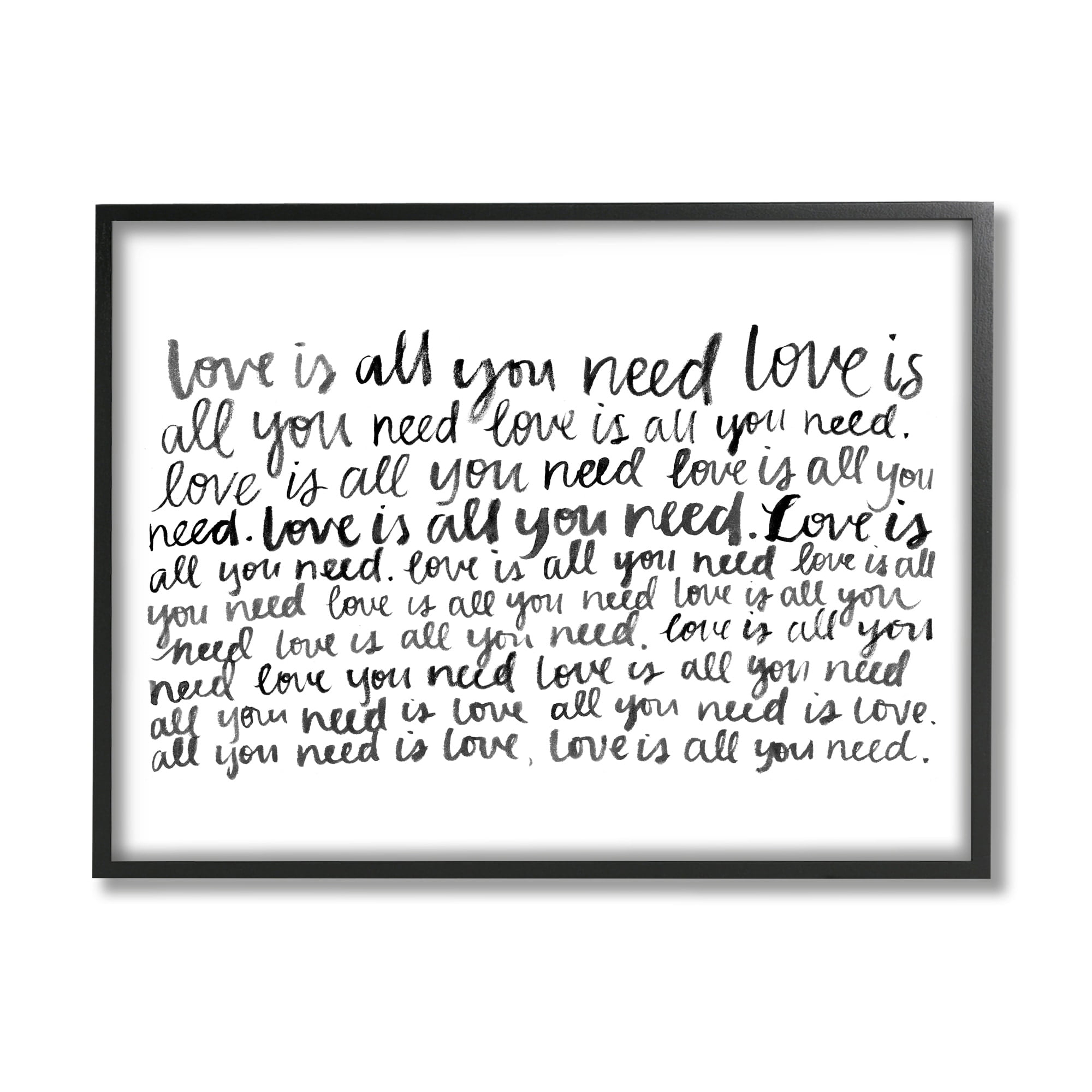 Stupell Industries Love All You Need Romantic Calligraphy Casual Cursive Graphic Art Black Framed Art Print Wall Art, Design by Grace Popp