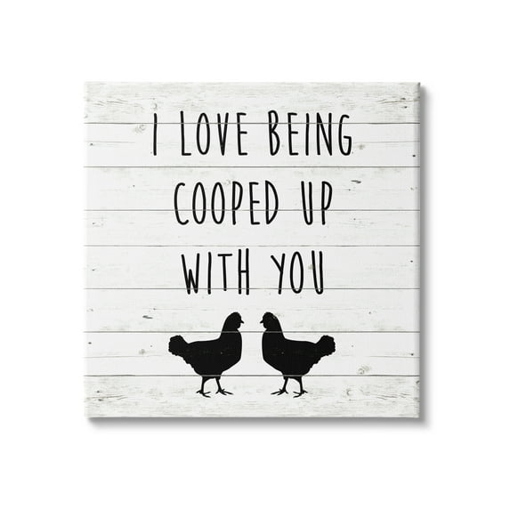 Stupell Industries Love Being Cooped Up With You Romantic Phrase, 30 x 30,Design by SunDance Group, LLC