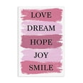 thumbnail image 1 of Stupell Industries Contemporary Love Dream Hope Joy Smile Canvas Art, 20 x 30, by Martina Pavlova, 1 of 8