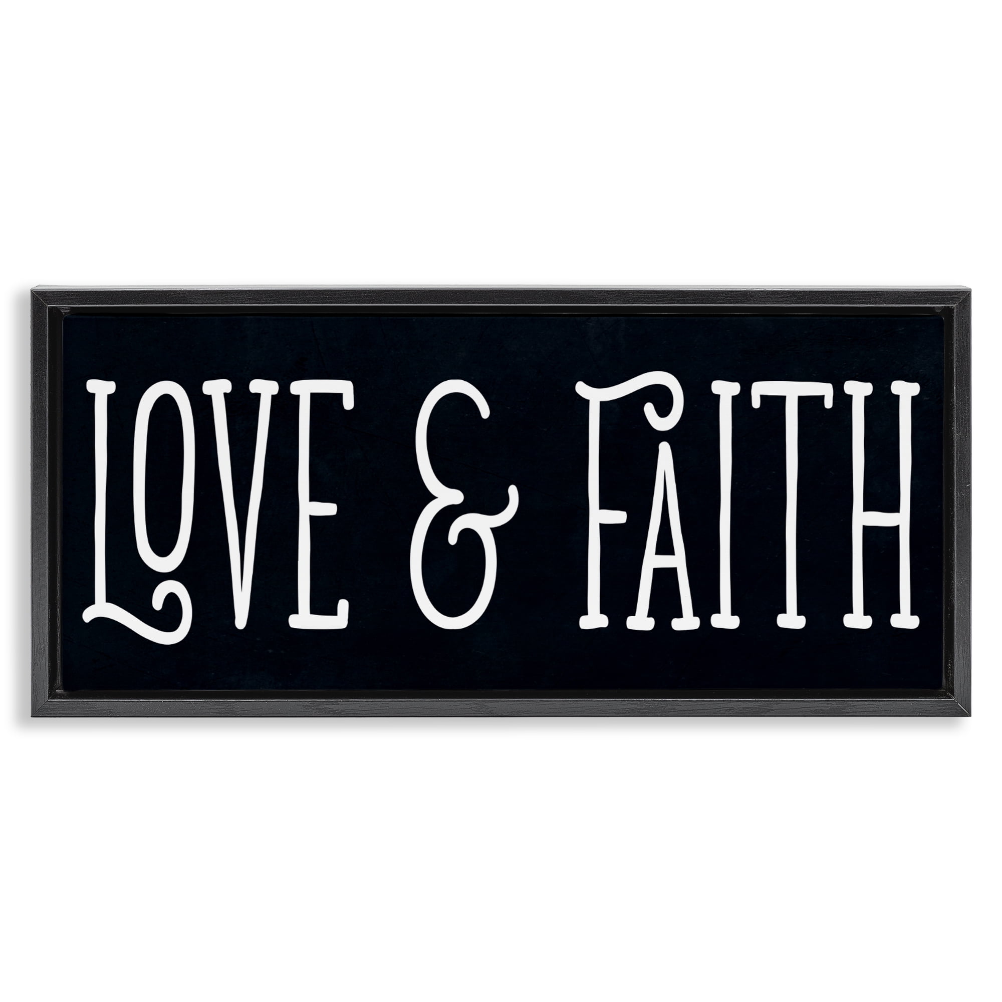 Stupell Industries Love & Faith on Black Black Framed Floater Canvas Wall Art, design by SD Graphics Studio