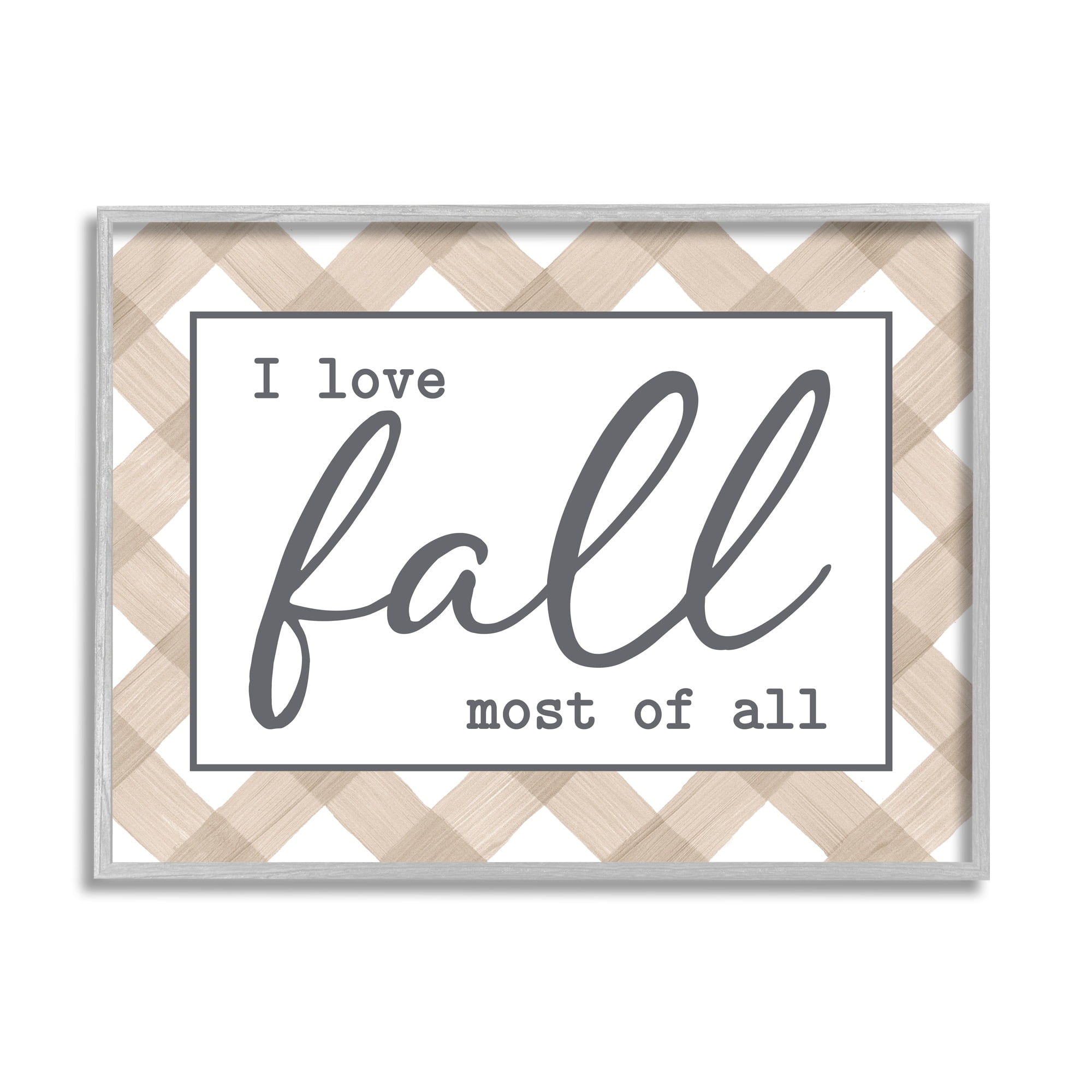 Stupell Industries Love Fall Most Of All Autumn Calligraphy Plaid Sign Graphic Art Gray Framed Art Print Wall Art, Design by Lettered and Lined