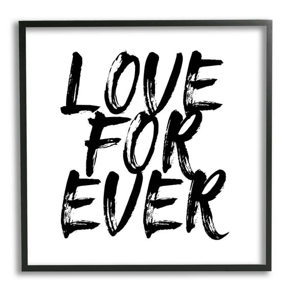 Stupell Industries Love Forever Brush Stroke Phrase Graphic Art Black Framed Art Print Wall Art, Design by Martina Pavlova