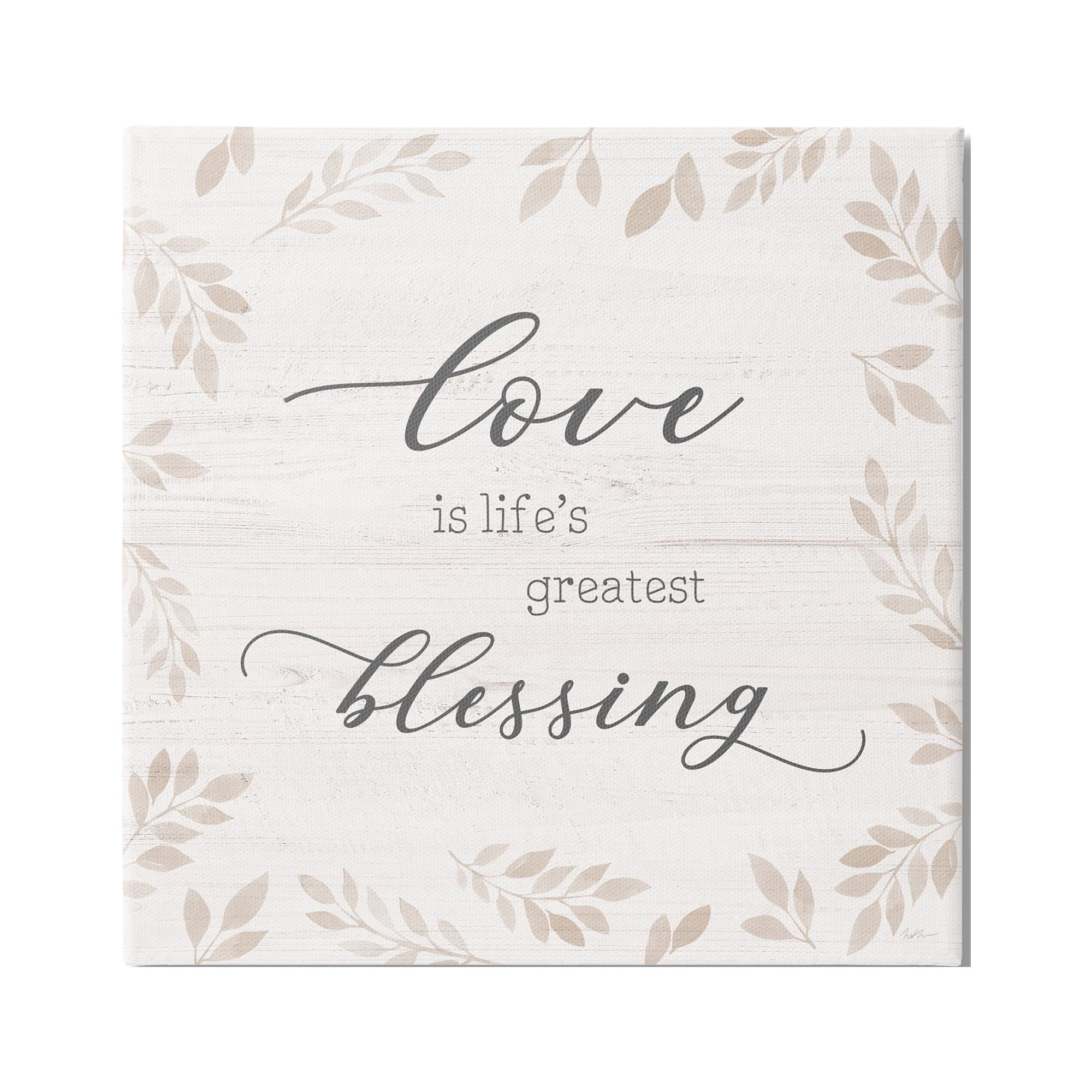 Stupell Industries Love Is Greatest Blessing Motivational Phrase Brown Plant Leaves Graphic Art Gallery-Wrapped Canvas Print Wall Art, 36x36, by Natalie Carpentieri