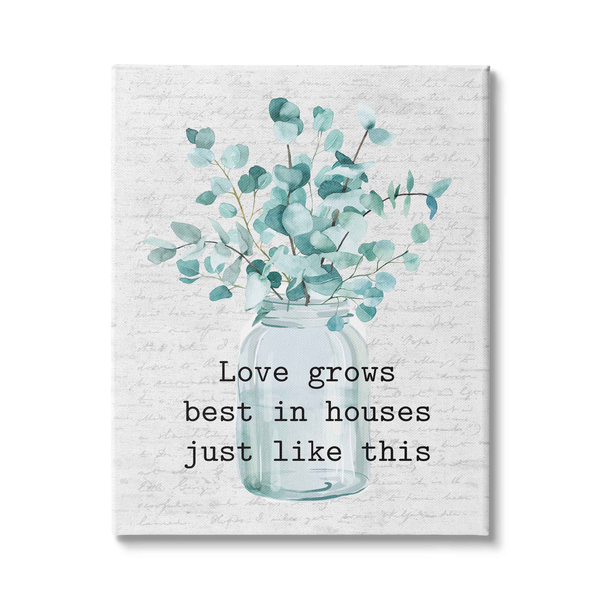 Stupell Industries Love Grows Best In Houses Blue Eucalyptus Plant, 24 x 30, Design by Lettered and Lined