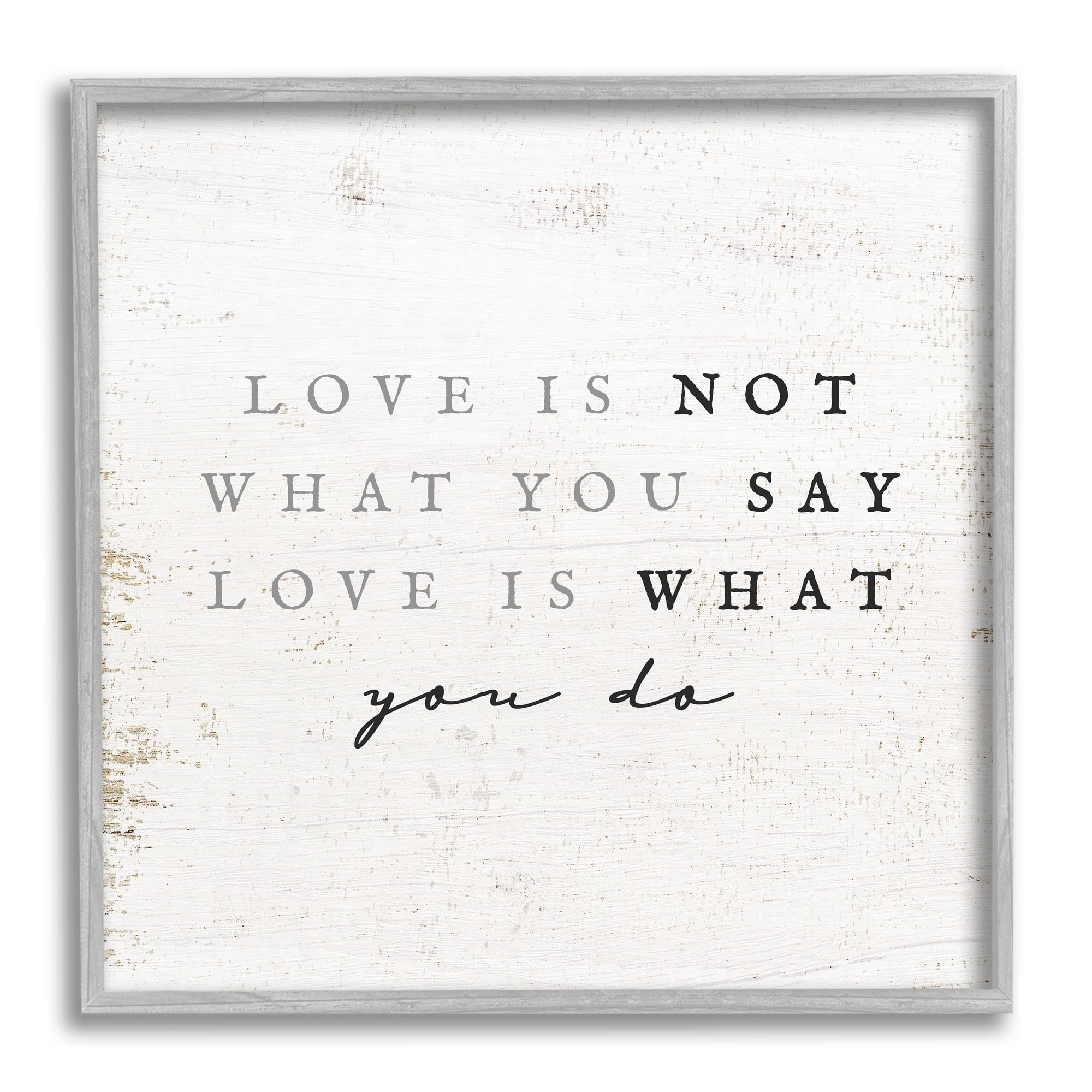 Stupell Industries Love Is What You Do Phrase Inspirational Painting Gray Framed Art Print Wall Art, 12 x 12