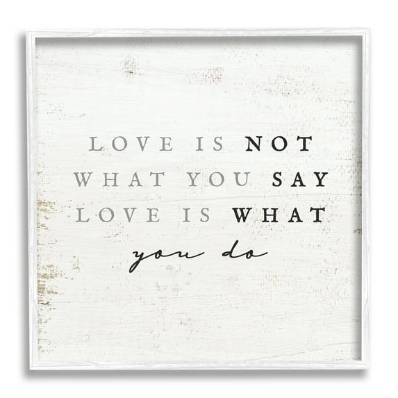 Stupell Industries Love Is What You Do Phrase Inspirational Painting White Framed Art Print Wall Art, 17 x 17