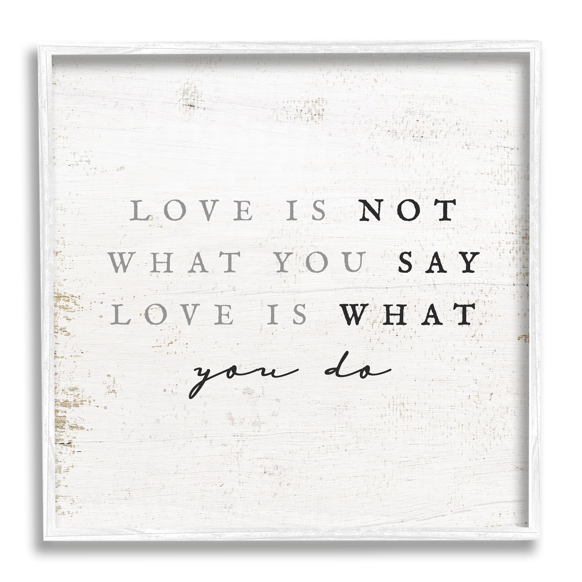Stupell Industries Love Is What You Do Phrase Inspirational Painting White Framed Art Print Wall Art, 24 x 24