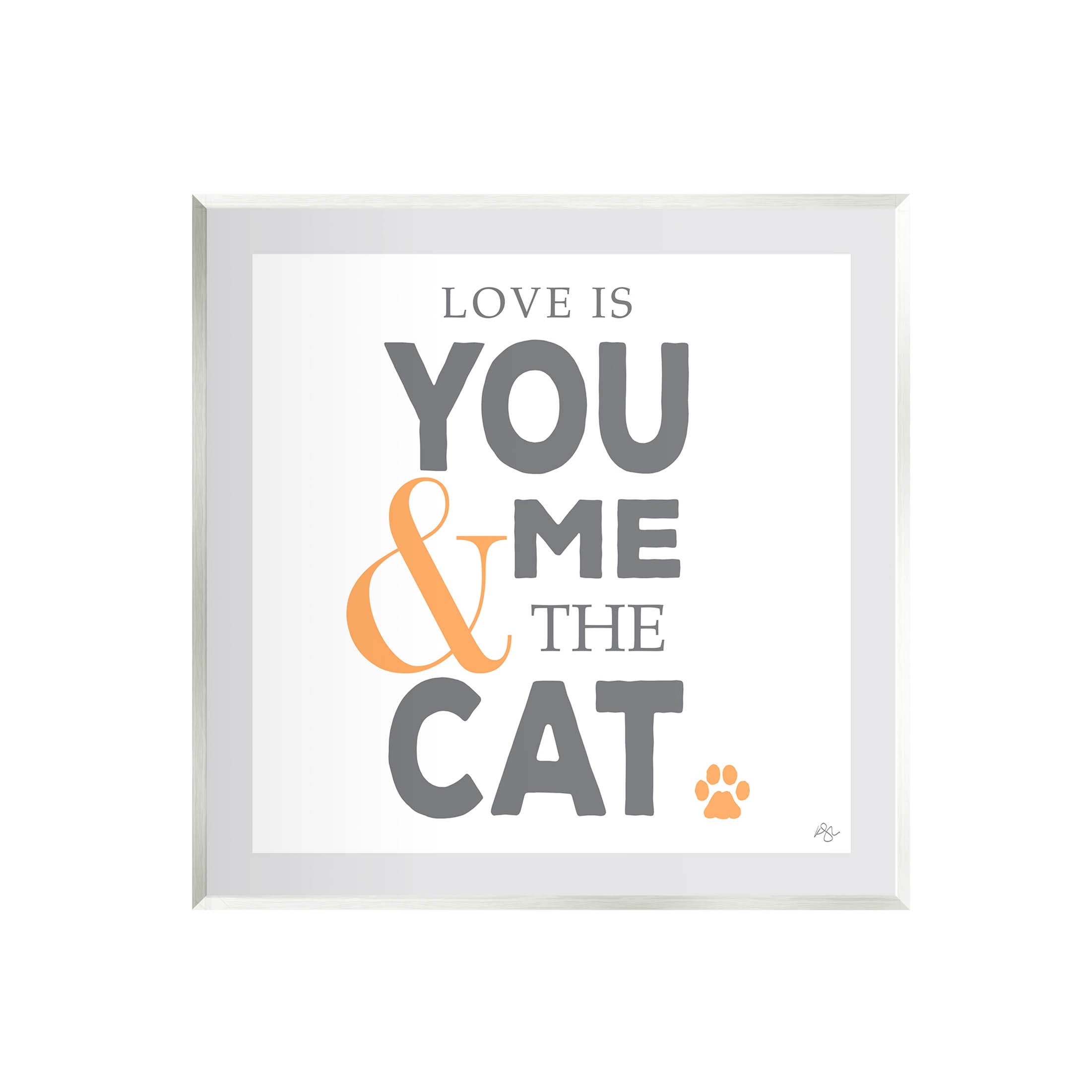 Stupell Industries Love Is You Me & The Cat Phrase Graphic Art Unframed Art Print Wall Art, Design by K. Kaufman