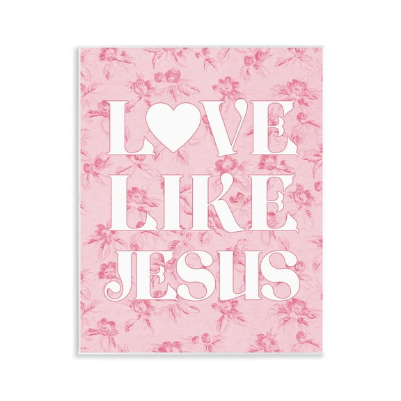 Stupell Industries Love Like Jesus on Floral Religious & Spiritual Painting Unframed Art Print Wall Art, 11 x 14