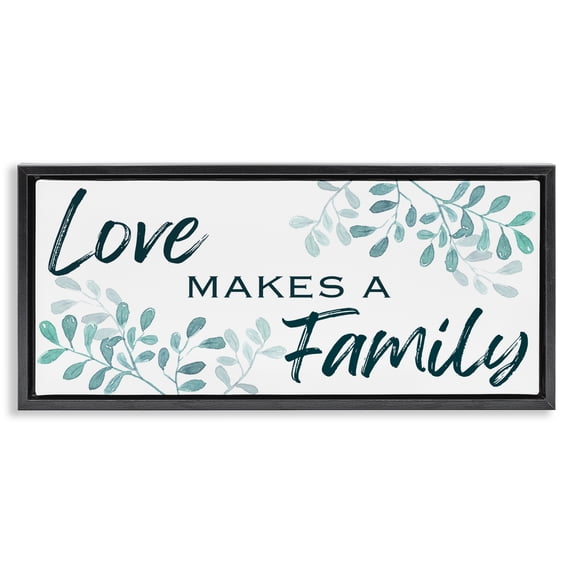 Stupell Industries Love Makes Family with Herbs Quotes and Sayings Painting Black Floater Framed Canvas Art Print Wall Art, 25 x 11