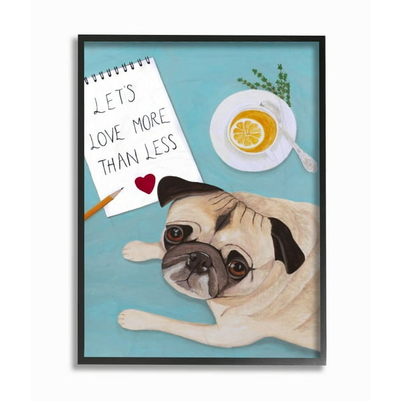Stupell Industries Love More Pug With Tea Dog Painting Black Framed Art Print Wall Art, 16x20, by Sally B
