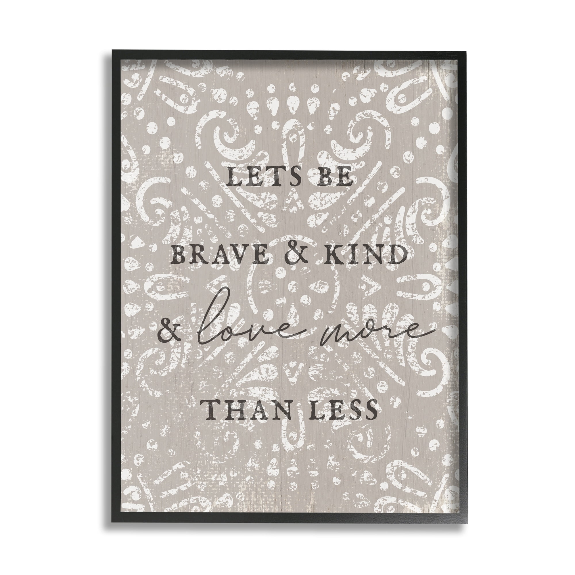 Stupell Industries Love More Than Less Boho Pattern Typography Phrase Framed Wall Art, 16 x 20, Design by Lil' Rue