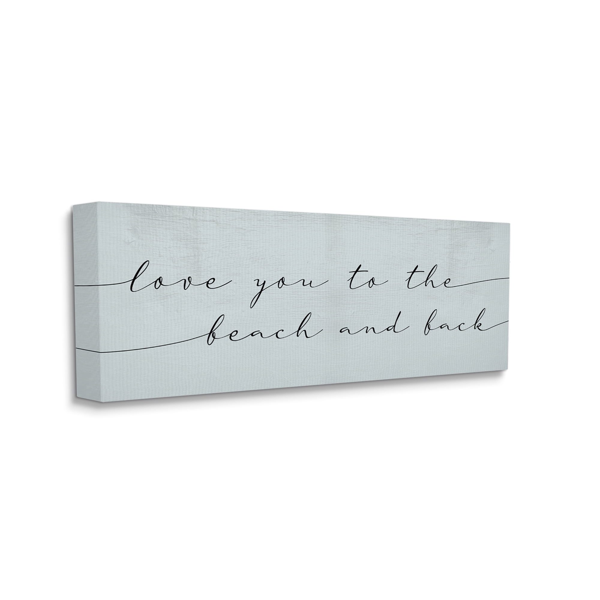 Stupell Industries Love You Beach and Back Romantic Phrase Blue, 13 x 30, Designed by Daphne Polselli