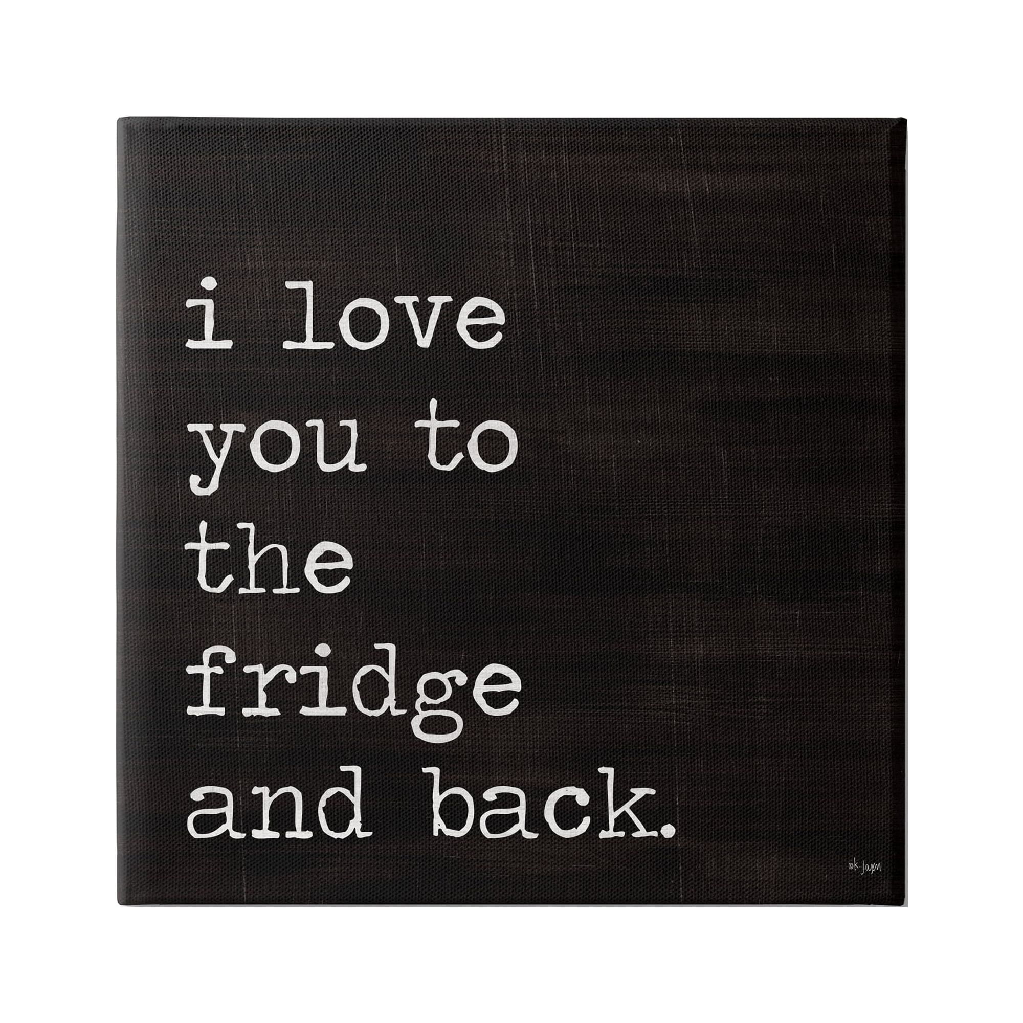 Stupell Industries Love You Fridge & Back Food & Beverage Painting Gallery Wrapped Canvas Print Wall Art, 30 x 30