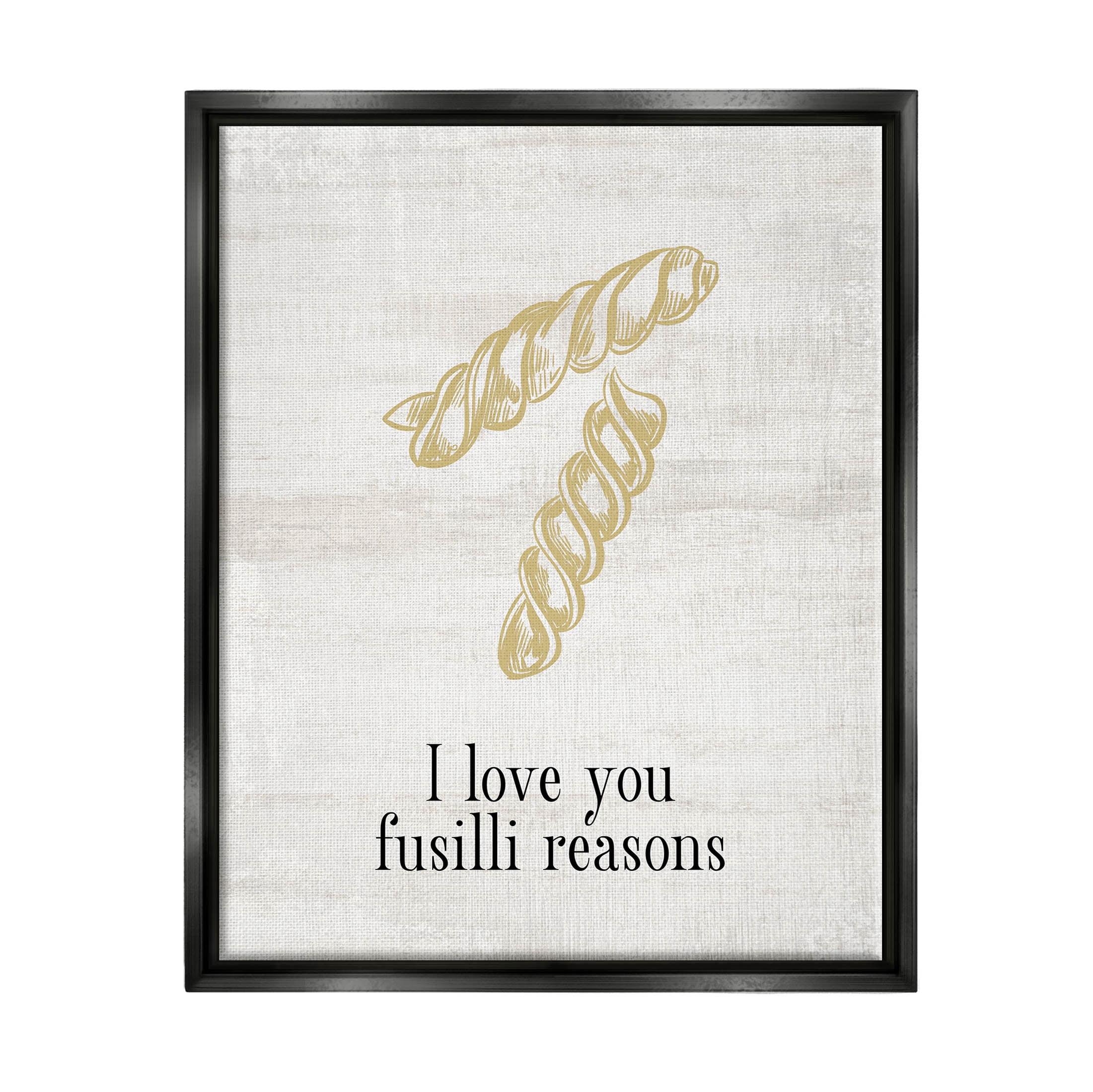 Stupell Industries Love You Fusilli Reasons Phrase Graphic Art Jet Black Floating Framed Canvas Print Wall Art, Design by Lil' Rue