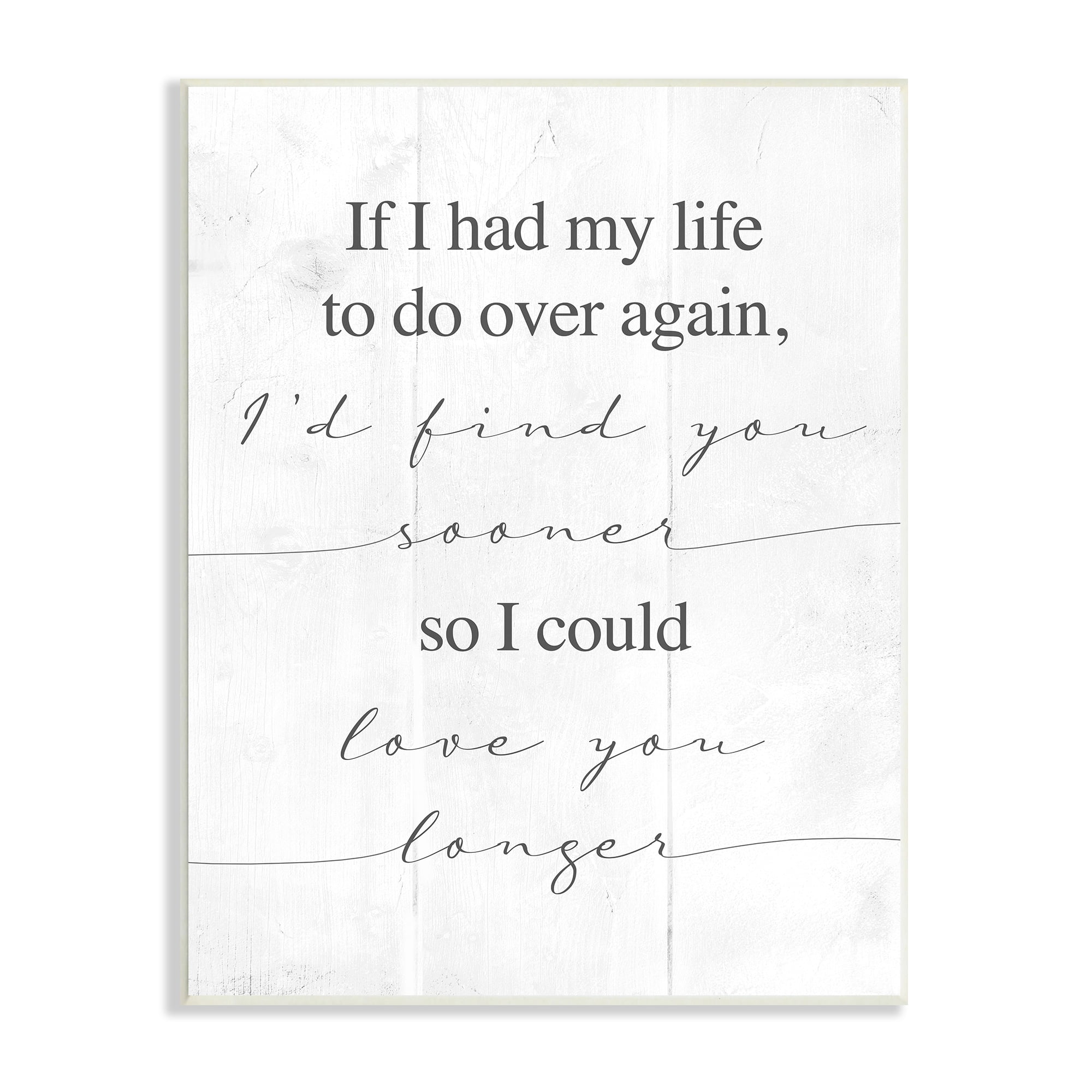 Stupell Industries Love You Longer Motivational Phrase Positive Romantic Attitude, 10 x 15, Design by Daphne Polselli
