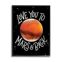 Stupell Industries Love You Mars & Back Motivational Space Phrase Graphic Art Black Framed Art Print Wall Art, 11x14, by Regina Schachter