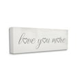thumbnail image 1 of Stupell Industries Love You More Heart Icon Soft Beloved Phrase, 13 x 30, Designed by Daphne Polselli, 1 of 6
