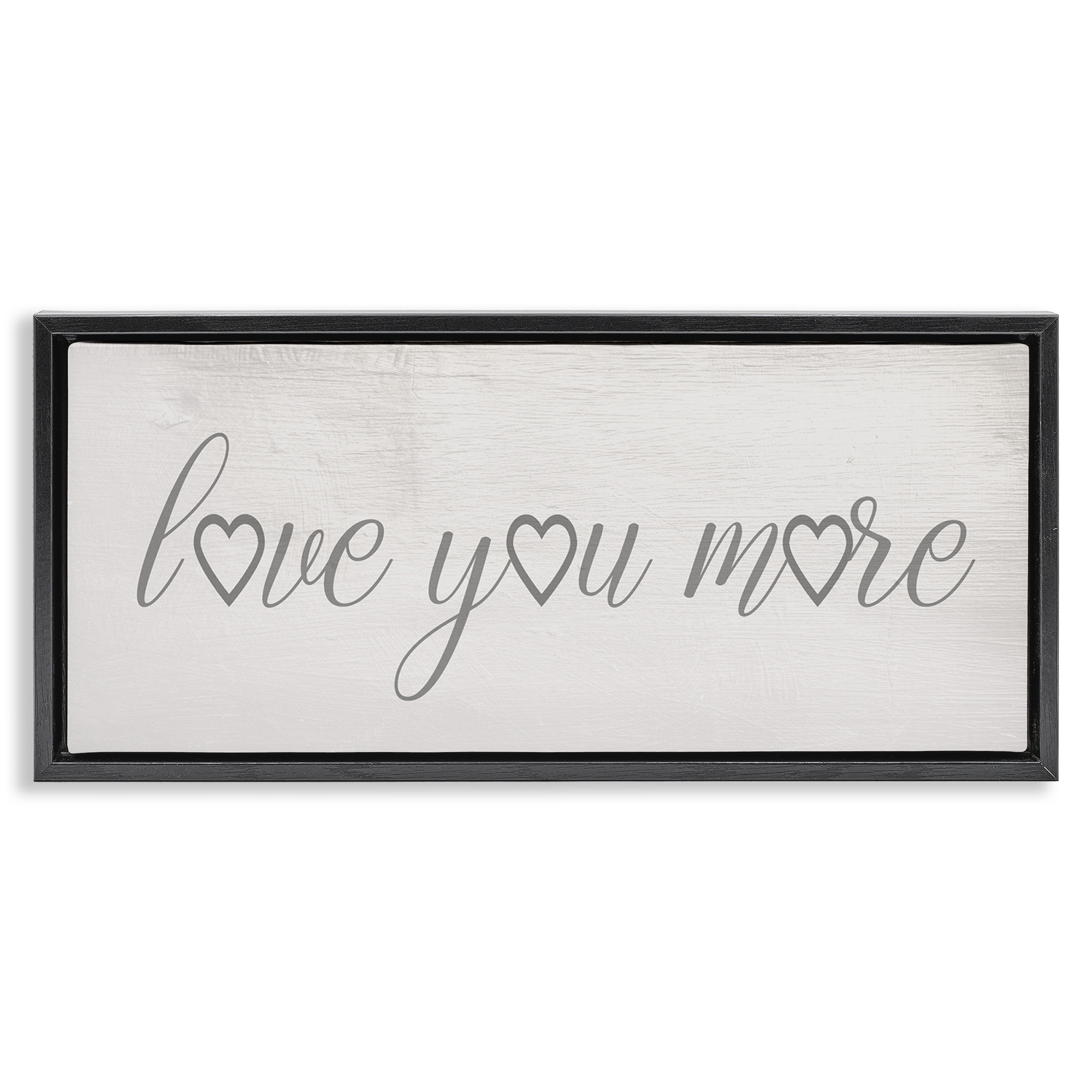 Stupell Industries Love You More Heart Icon Typography Painting Black Floater Framed Canvas Art Print Wall Art, 31 x 14