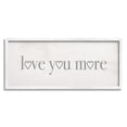thumbnail image 1 of Stupell Industries Love You More Romantic Phrase Heart Typography, 10 x 24, Designed by Daphne Polselli, 1 of 7
