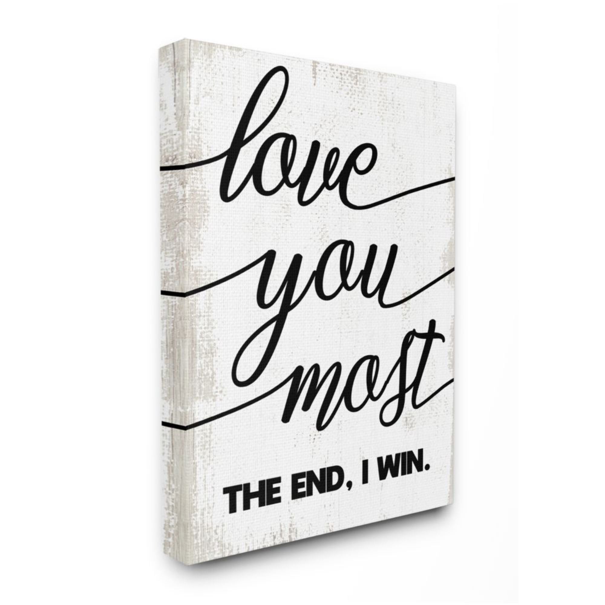 Stupell Industries Love You Most Romantic Rustic Word Design Design by Daphne Polselli, 24" x 30"