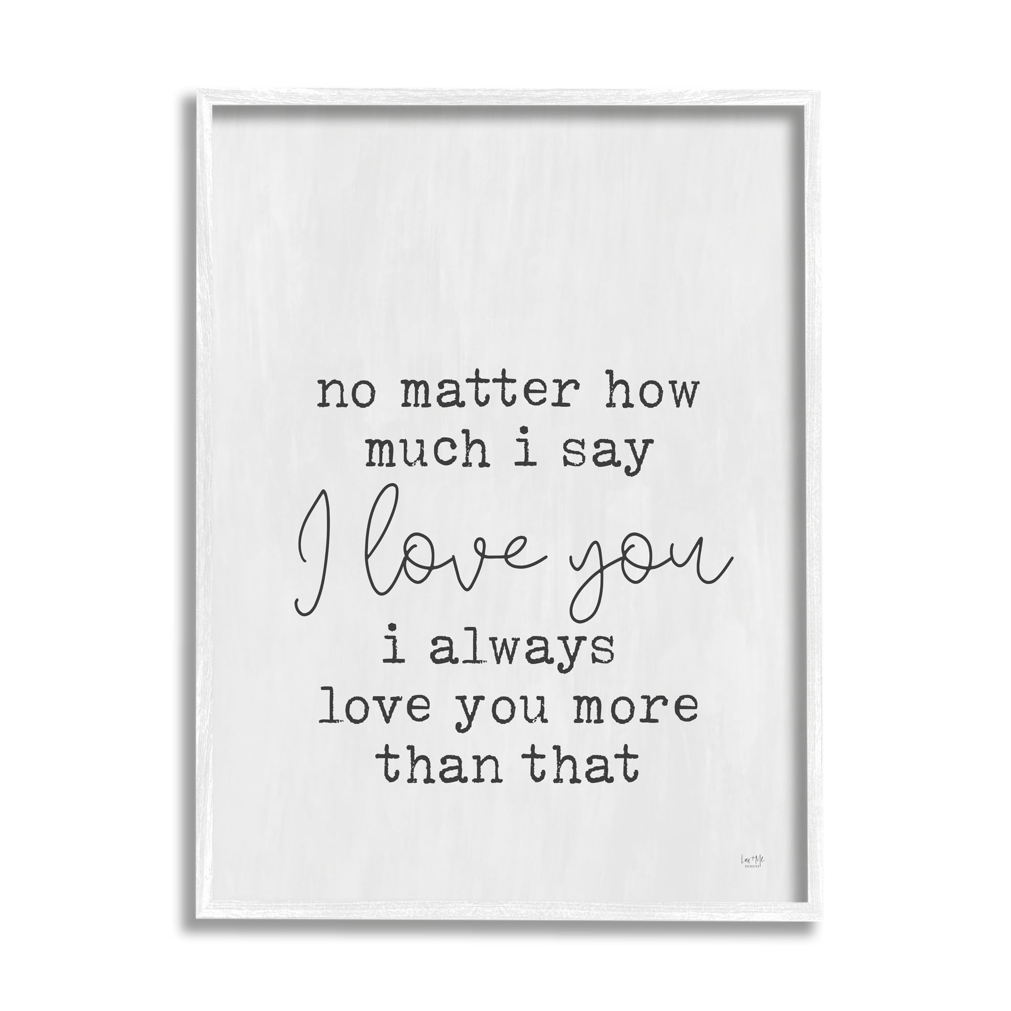Stupell Industries Love You Romantic Phrase Inspirational Painting White Framed Art Print Wall Art, 24 x 30