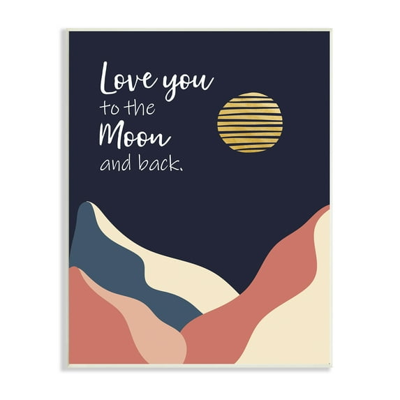Stupell Industries Love You to Moon Phrase Night Sky Mountains, 10 x 15, Designed by Linda Birtel