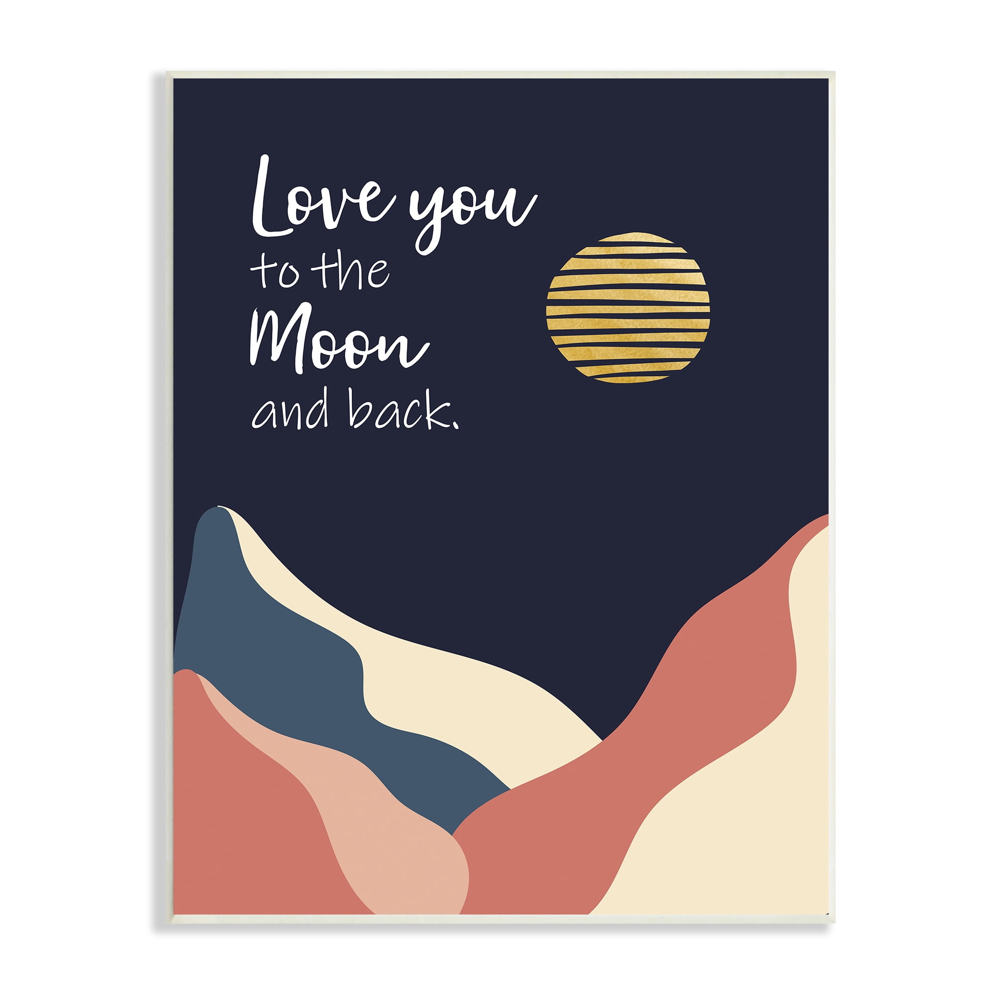 Stupell Industries Love You to Moon Phrase Night Sky Mountains, 13 x 19, Designed by Linda Birtel
