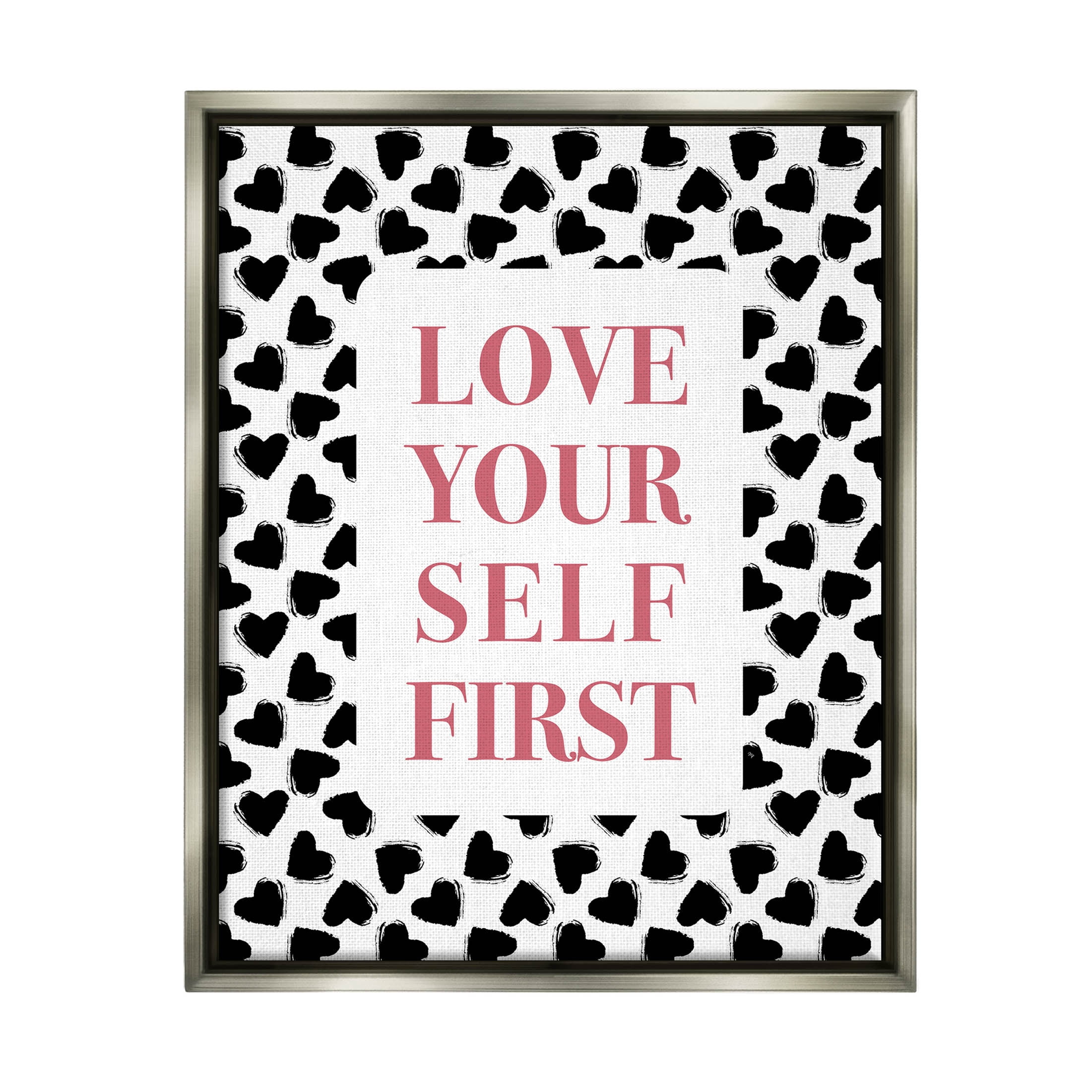 Stupell Industries Love Yourself First Phrase Graphic Art Luster Gray Floating Framed Canvas Print Wall Art, Design by Martina Pavlova