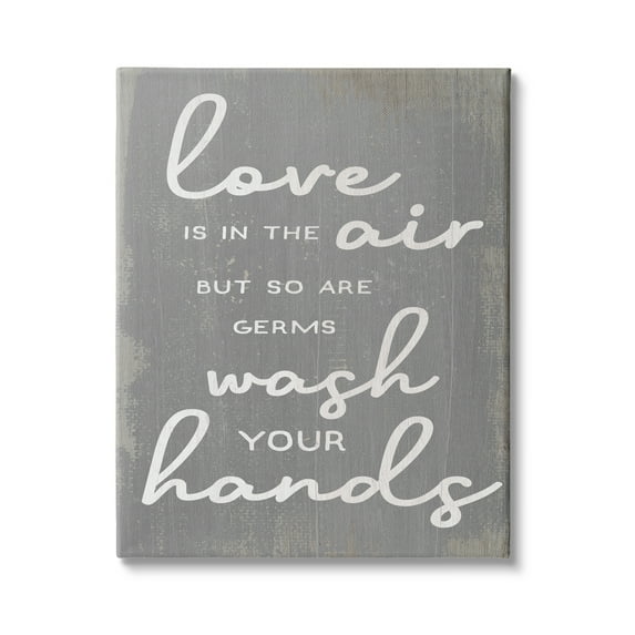 Stupell Industries Love and Germs in Air Wash Your Hands Phrase, 30 x 40, Design by Daphne Polselli