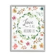 thumbnail image 1 of Stupell Industries Love is Around Us Motivational Spring Phrase Watercolor Flowers Gray Framed Art Print Wall Art, 11x14, by Carol Robinson, 1 of 5