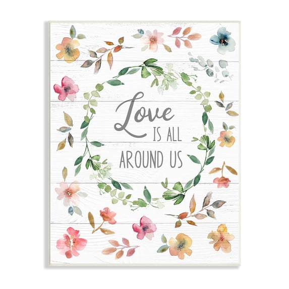 Stupell Industries Love is Around Us Motivational Spring Phrase Watercolor Flowers Unframed Art Print Wall Art, 10x15, by Carol Robinson