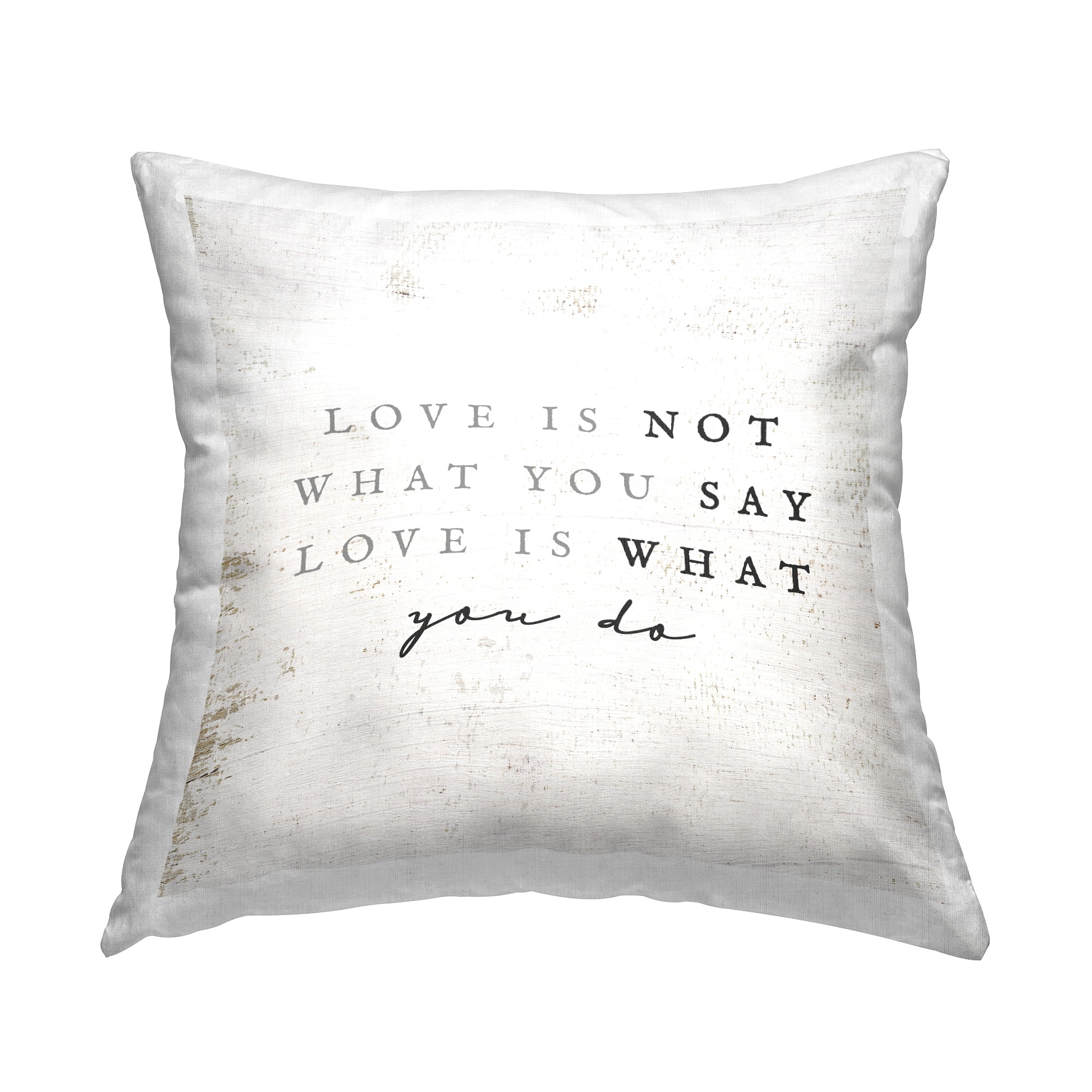 Stupell Industries Love is What You Do Phrase Square Decorative Printed Throw Pillow, 18 x 18