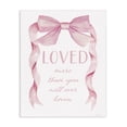 thumbnail image 1 of Stupell Industries Glam Loved More Sentiment Pink Ribbon Canvas Art, 16 x 20, by Cindy Jacobs, 1 of 8