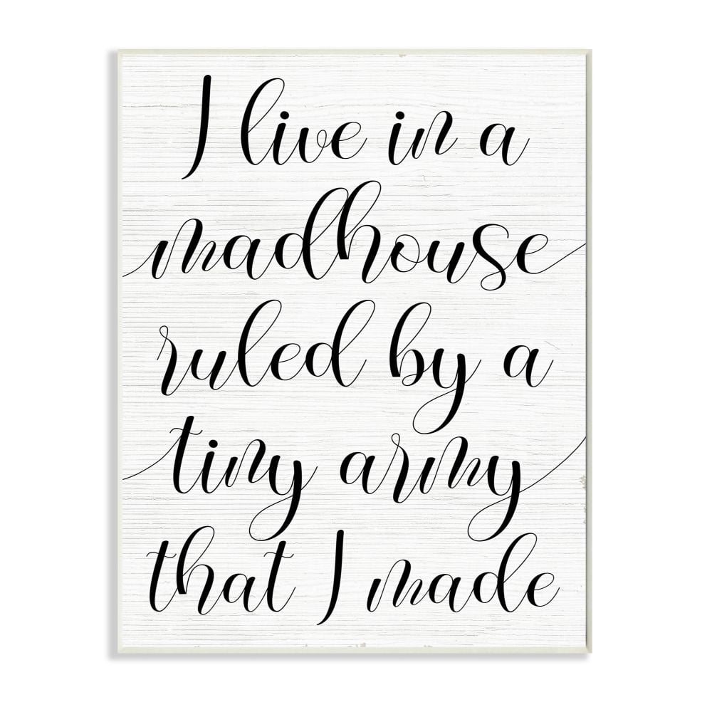 Stupell Industries Madhouse Ruled by Children Phrase Family Humor Designed by Daphne Polselli