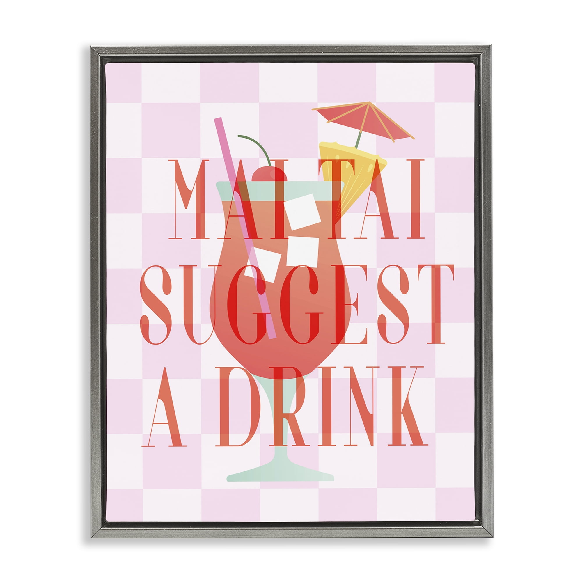 Stupell Industries Mai Tai Suggest A Drink Food & Beverage Painting Gray Floater Framed Canvas Art Print Wall Art, 17 x 21