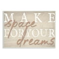 thumbnail image 1 of Stupell Industries Make Space For Dreams Weathered Grainy Pattern Quote Wood Wall Art, 15 x 10, Design by Lil' Rue, 1 of 5