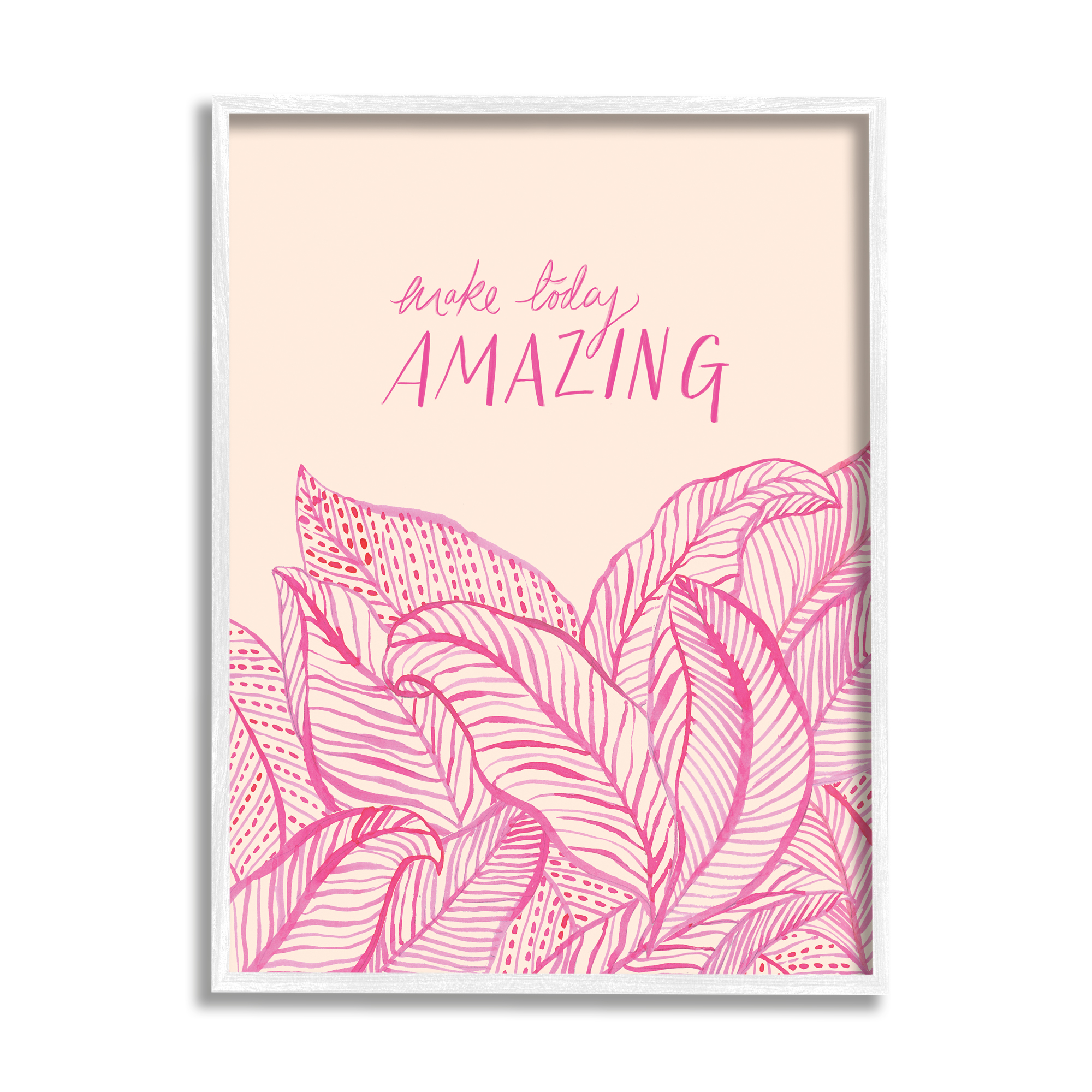 Stupell Industries Make Today Amazing Sentiment Pink Fern Leaves, 24 x 30, Designed by Heather McLaughlin