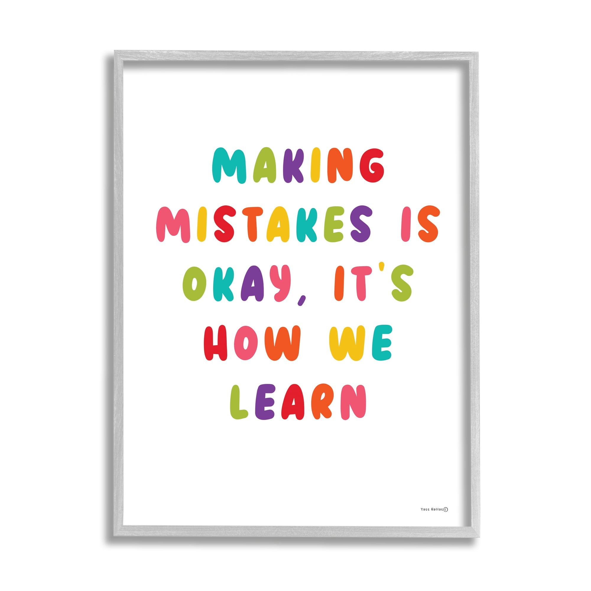 Stupell Industries Making Mistakes Is Okay Inspirational Painting Gray Framed Art Print Wall Art, 11 x 14