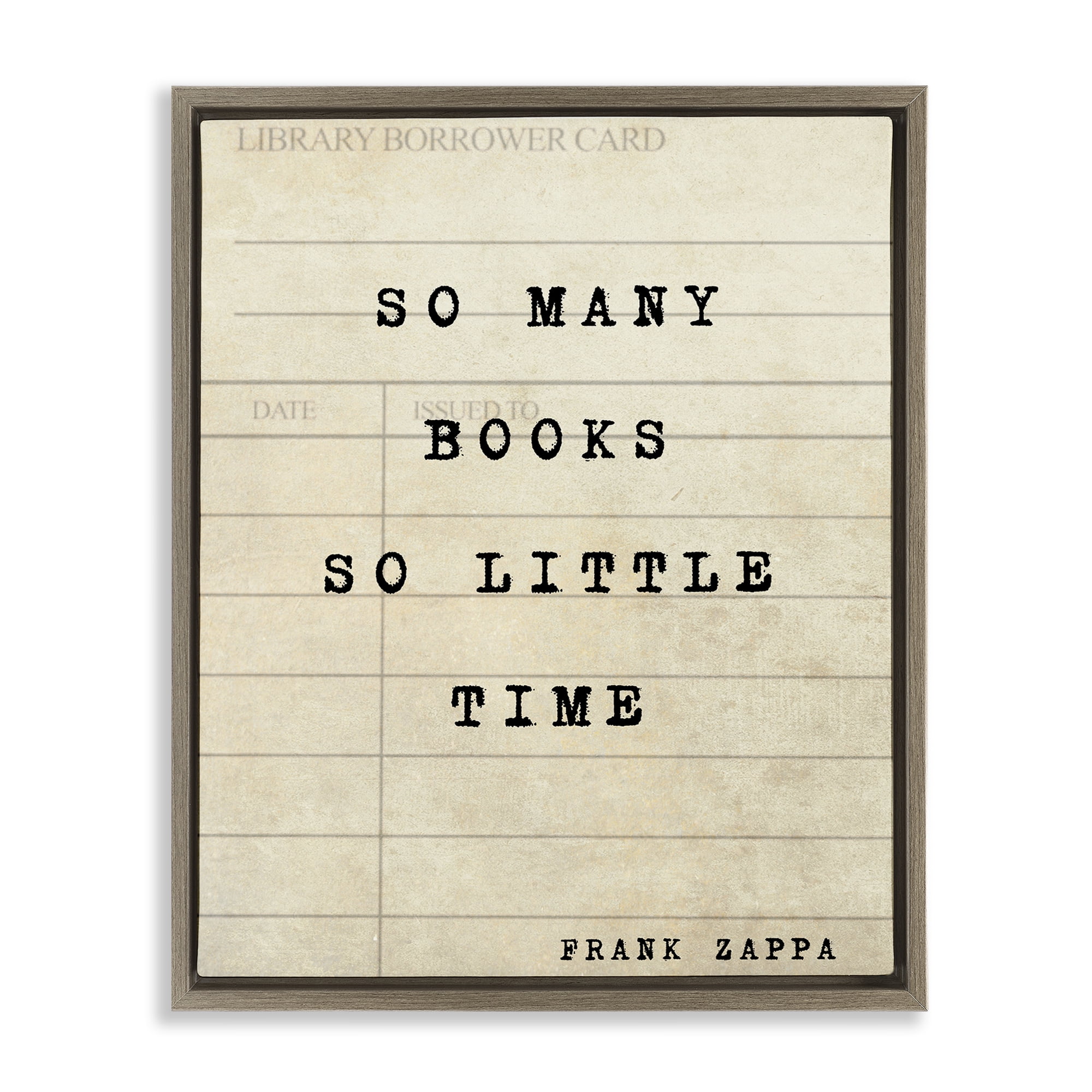 Stupell Industries Many Books & Little Time Brown Framed Floater Canvas Wall Art, design by Julia Frost