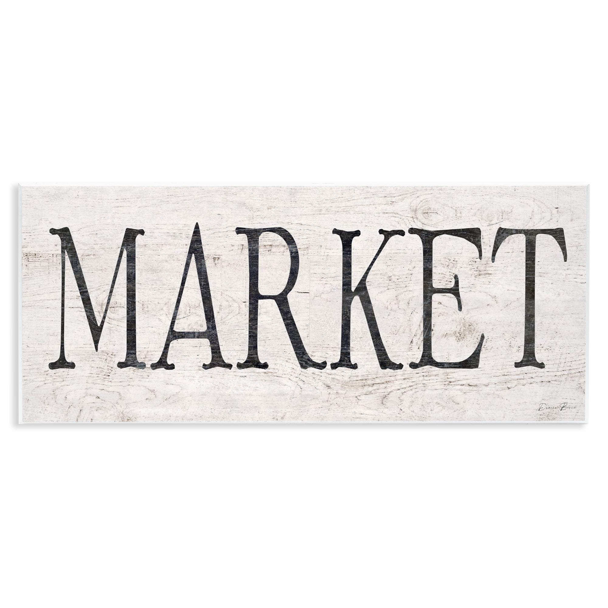 Stupell Industries Market Farmhouse Text Wall Plaque Art, design by Denise Brown