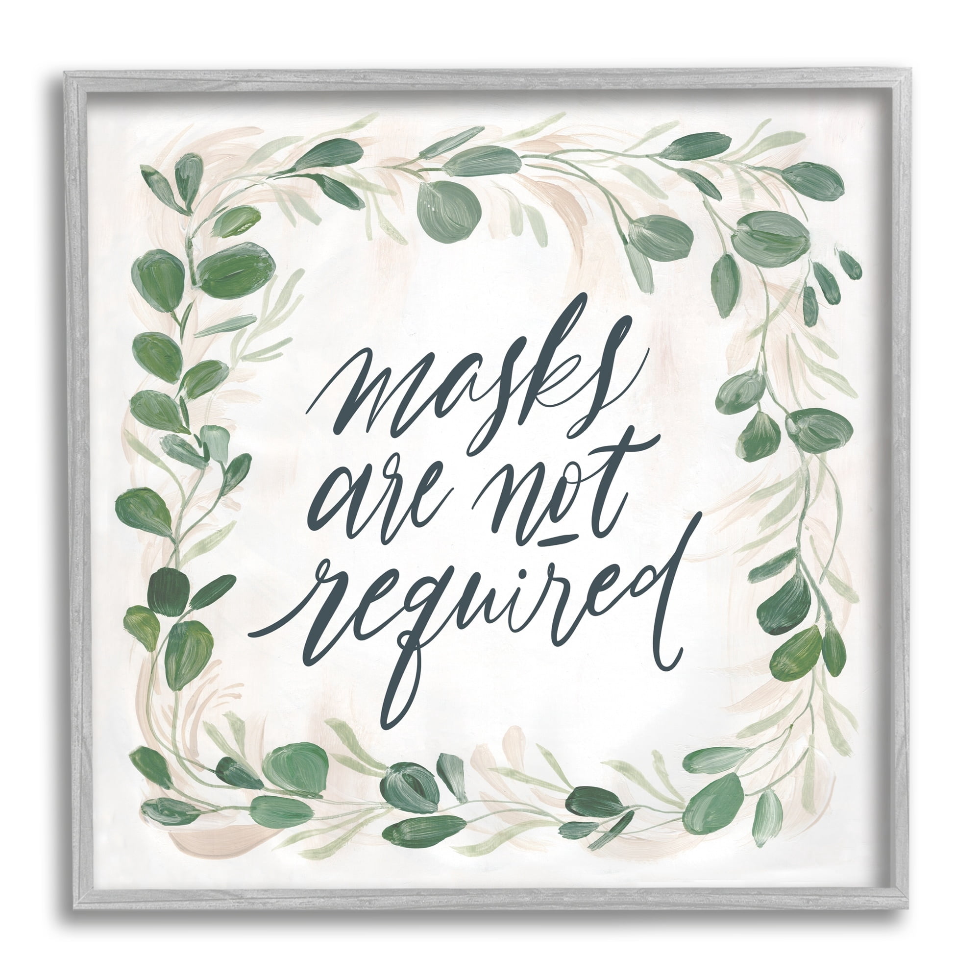 Stupell Industries Masks Not Required Floral Leaves Botanical Border Graphic Art Gray Framed Art Print Wall Art, Design by Caverly Smith