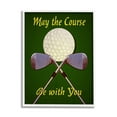 thumbnail image 1 of Stupell Industries May Course Be With You Fun Sports Golf Clubs Graphic Art White Framed Art Print Wall Art, Design by Graffitee Studios, 1 of 5