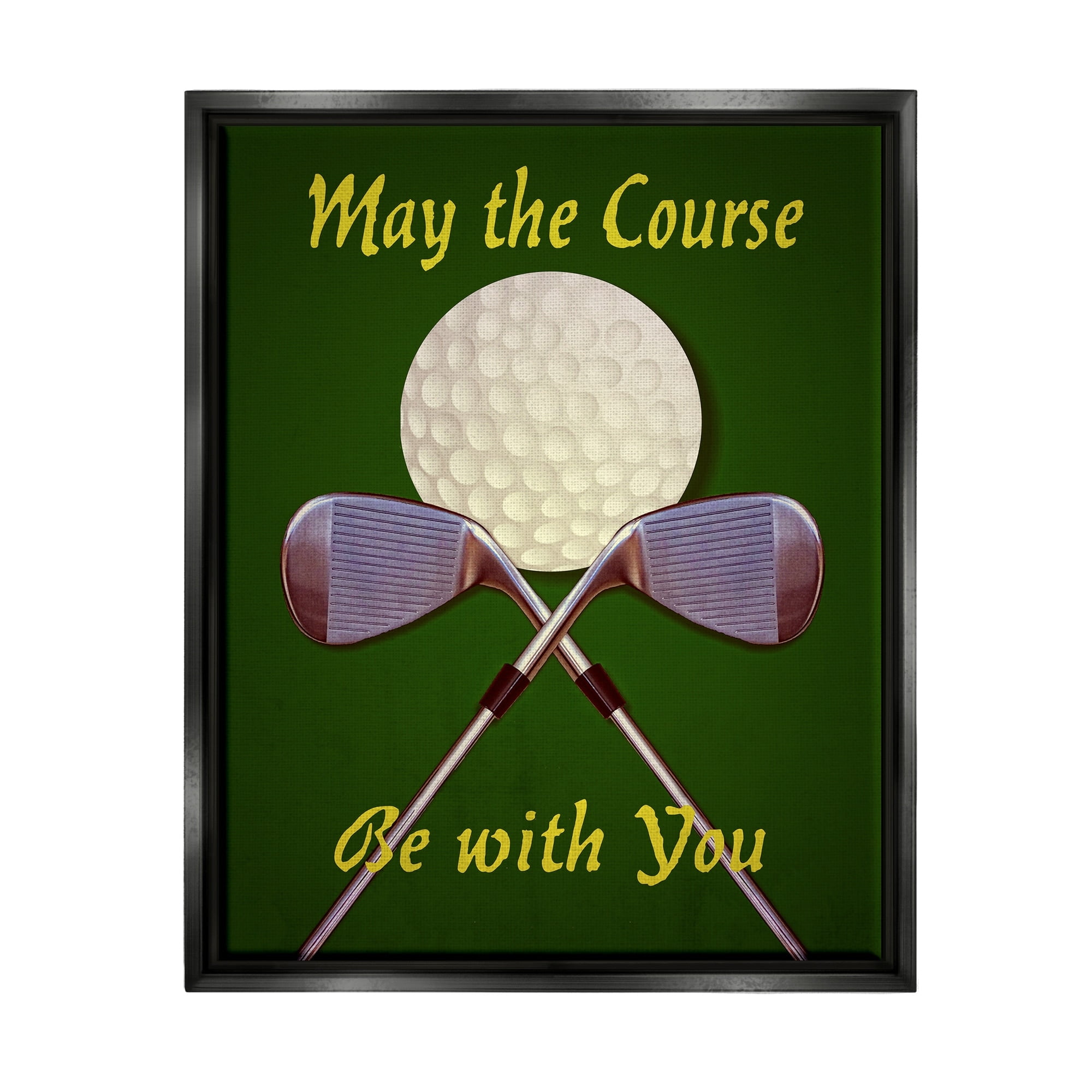 Stupell Industries May Course Be With You Fun Sports Golf Clubs Graphic Art Jet Black Floating Framed Canvas Print Wall Art, Design by Graffitee Studios