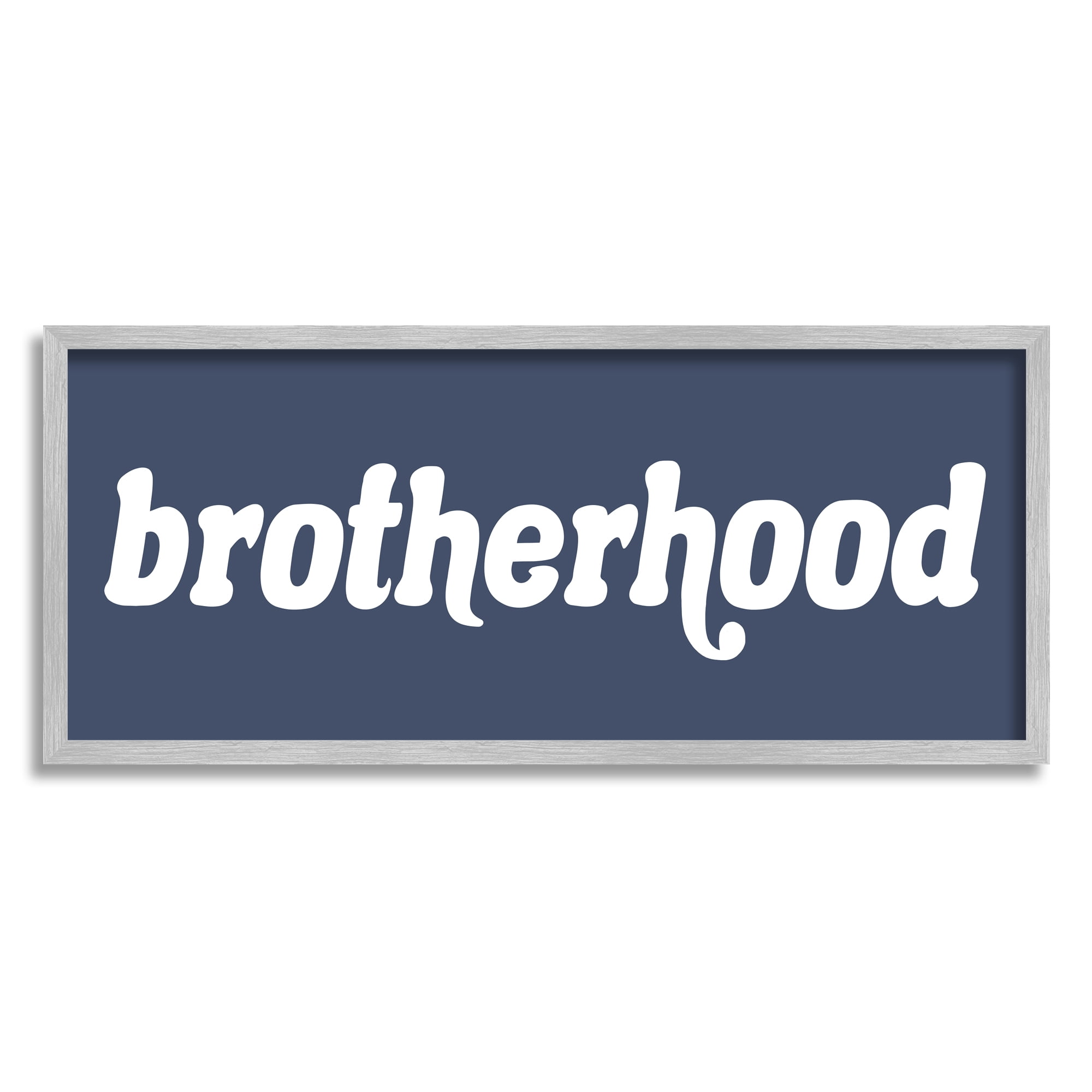 Stupell Industries Meaningful Brotherhood Siblings Sign Blue White Typography Graphic Art Gray Framed Art Print Wall Art, Design by Daphne Polselli